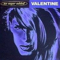 Valentine (NL) : No Sugar Added